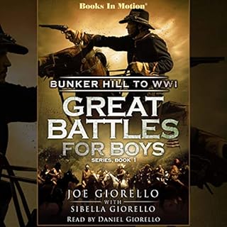 Bunker Hill to WWI Audiobook By Joe Giorello, Sibella Giorello cover art