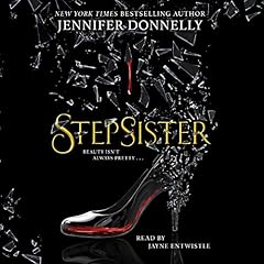 Stepsister Audiolibro Por Jennifer Donnelly arte de portada