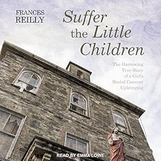 Suffer the Little Children Audiobook By Frances Reilly cover art