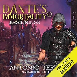 Dante's Immortality: Beginnings Audiobook By Antonio Terzini cover art