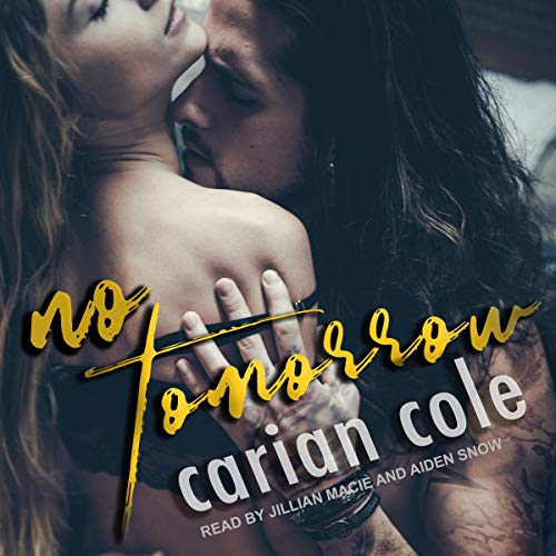 No Tomorrow Audiobook By Carian Cole cover art