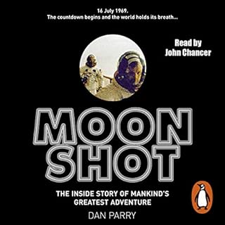 Moon Shot Audiobook By Dan Parry cover art