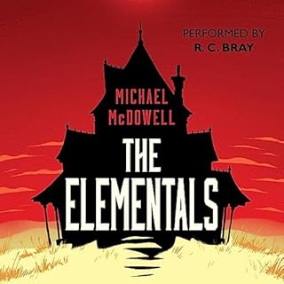 The Elementals Audiolibro Por Michael McDowell arte de portada