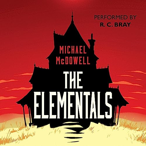 The Elementals Audiobook By Michael McDowell cover art