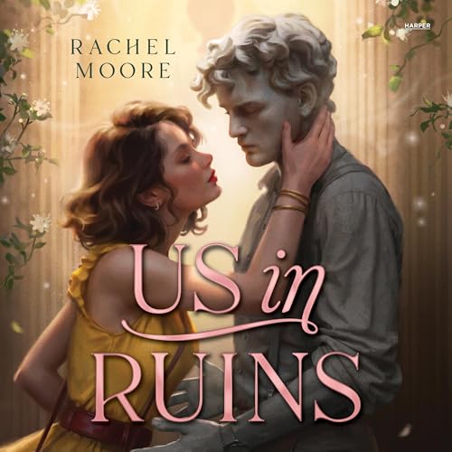 Us in Ruins Audiobook By Rachel Moore cover art