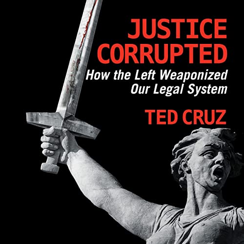 Justice Corrupted Audiolibro Por Ted Cruz arte de portada