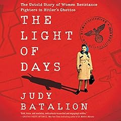 The Light of Days Audiolibro Por Judy Batalion arte de portada