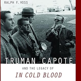 Truman Capote and the Legacy of In Cold Blood Audiolibro Por Ralph F. Voss arte de portada