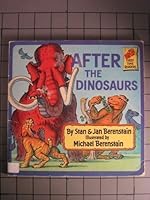 After the Dinosaurs (First Time Reader)