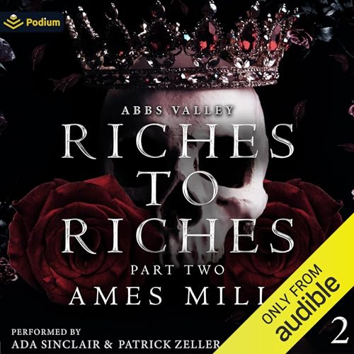 Riches to Riches: Part Two Audiolibro Por Ames Mills arte de portada