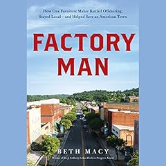 Factory Man Audiolibro Por Beth Macy arte de portada