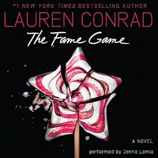The Fame Game Audiolibro Por Lauren Conrad arte de portada