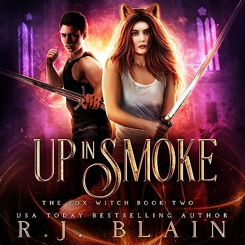 Up in Smoke Audiobook By R. J. Blain cover art