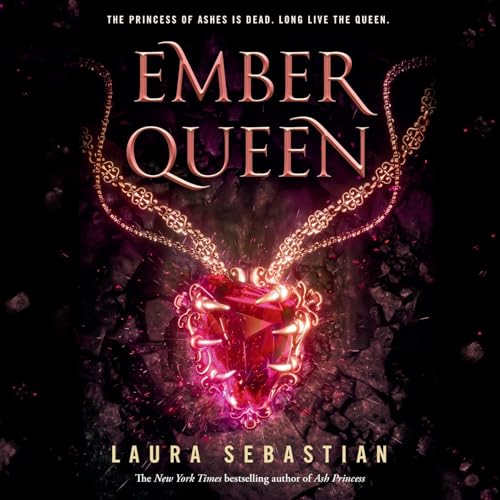 Ember Queen Audiolibro Por Laura Sebastian arte de portada