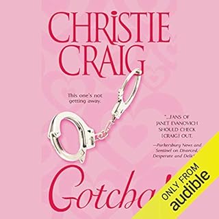 Gotcha! Audiobook By Christie Craig cover art