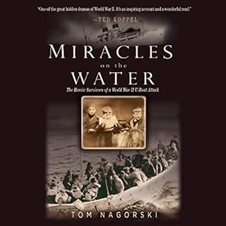 Miracles on the Water Audiolibro Por Tom Nagorski arte de portada