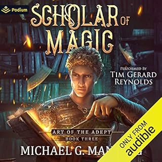 Scholar of Magic Audiobook By Michael G. Manning cover art