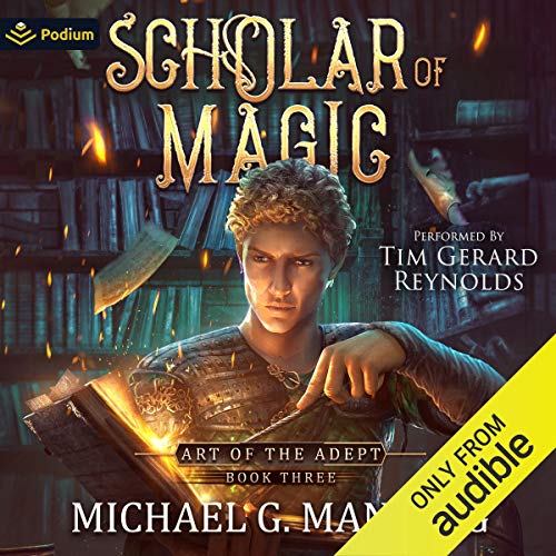 Scholar of Magic Audiobook By Michael G. Manning cover art