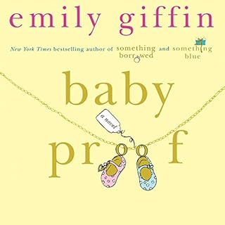 Baby Proof Audiolibro Por Emily Giffin arte de portada