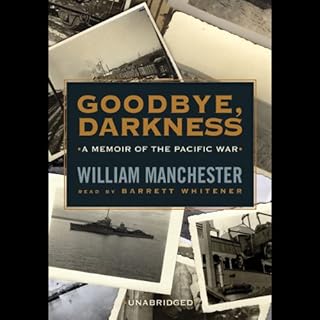 Goodbye, Darkness Audiolibro Por William Manchester arte de portada