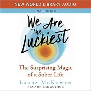 We Are the Luckiest Audiobook By Laura McKowen cover art