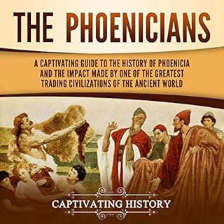 The Phoenicians Audiolibro Por Captivating History arte de portada