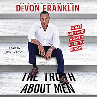 The Truth About Men Audiolibro Por DeVon Franklin arte de portada