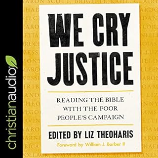 We Cry Justice Audiolibro Por William J. Barber II - foreword, Liz Theoharis - editor arte de portada