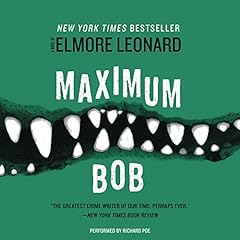 Maximum Bob Audiolibro Por Elmore Leonard arte de portada