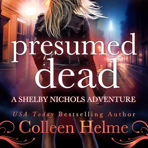 Presumed Dead Audiolibro Por Colleen Helme arte de portada