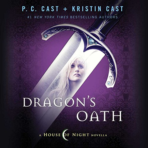 Dragon's Oath Audiobook By P. C. Cast, Kristin Cast cover art