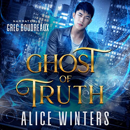 Ghost of Truth Audiolibro Por Alice Winters arte de portada