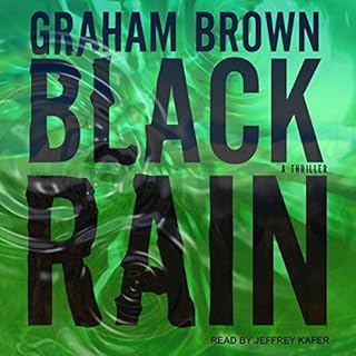 Black Rain Audiobook By Graham Brown cover art