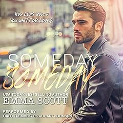 Someday, Someday Audiolibro Por Emma Scott arte de portada