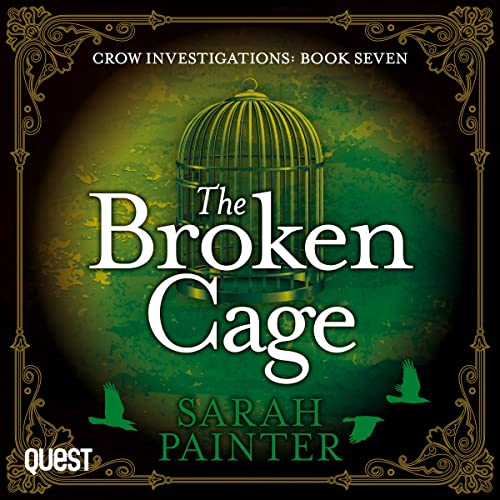 The Broken Cage Audiobook By Sarah Painter cover art