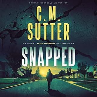 Snapped Audiolibro Por C. M. Sutter arte de portada