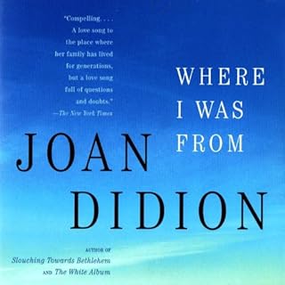 Where I Was From Audiolibro Por Joan Didion arte de portada