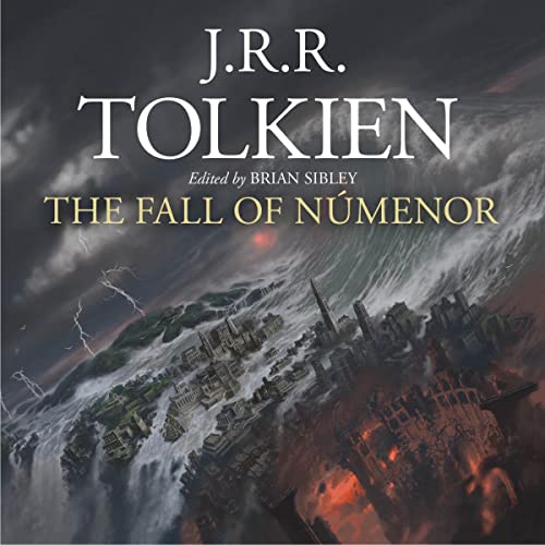 The Fall of N&uacute;menor Audiobook By J.R.R. Tolkien, Brian Sibley - editor cover art