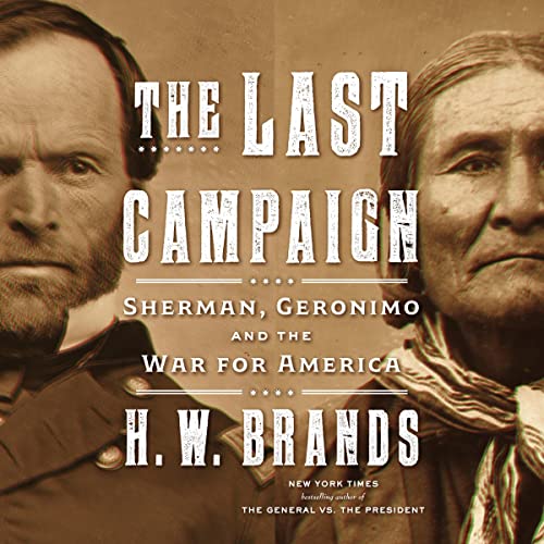 The Last Campaign Audiolibro Por H. W. Brands arte de portada