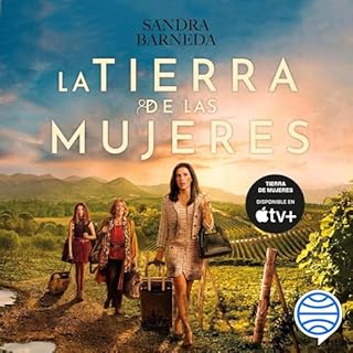 La Tierra de las Mujeres Audiolibro Por Sandra Barneda arte de portada