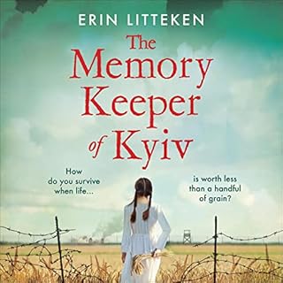 The Memory Keeper of Kyiv Audiobook By Erin Litteken cover art