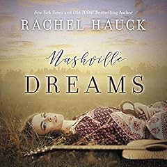 Nashville Dreams Audiolibro Por Rachel Hauck arte de portada