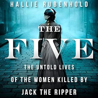 The Five Audiolibro Por Hallie Rubenhold arte de portada