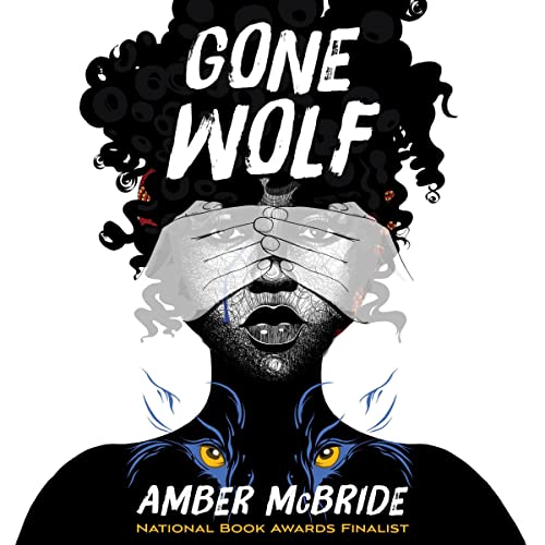 Gone Wolf Audiolibro Por Amber McBride arte de portada