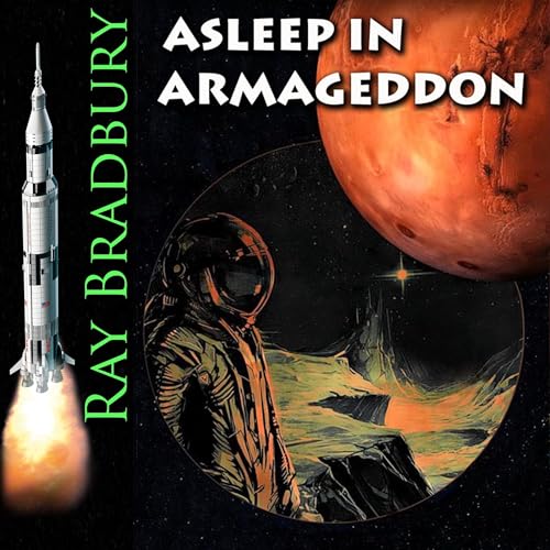 Asleep in Armageddon Audiobook By Ray Bradbury cover art