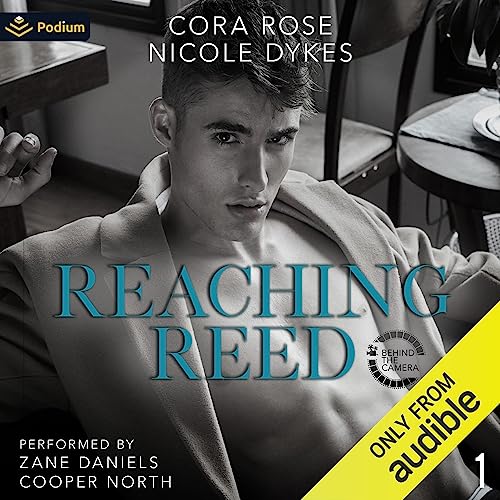 Reaching Reed Audiobook By Cora Rose, Nicole Dykes cover art