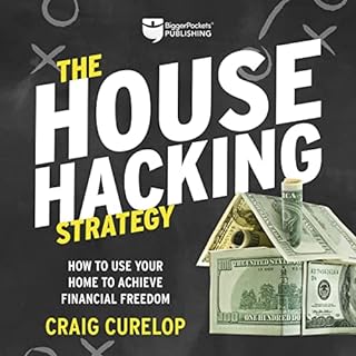 The House Hacking Strategy Audiolibro Por Craig Curelop arte de portada