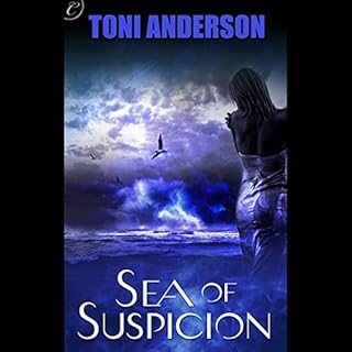 Sea of Suspicion Audiobook By Toni Anderson cover art