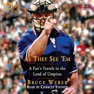 As They See 'Em Audiobook By Bruce Weber cover art