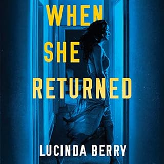 When She Returned Audiolibro Por Lucinda Berry arte de portada